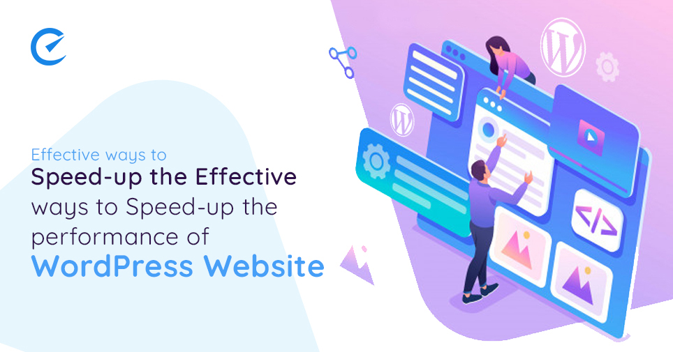 How to boost the performance of WordPress Website? 