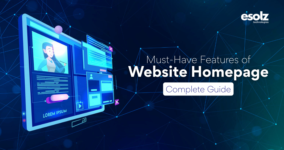 Must-Have Features of Website Homepage: Complete Guide 
