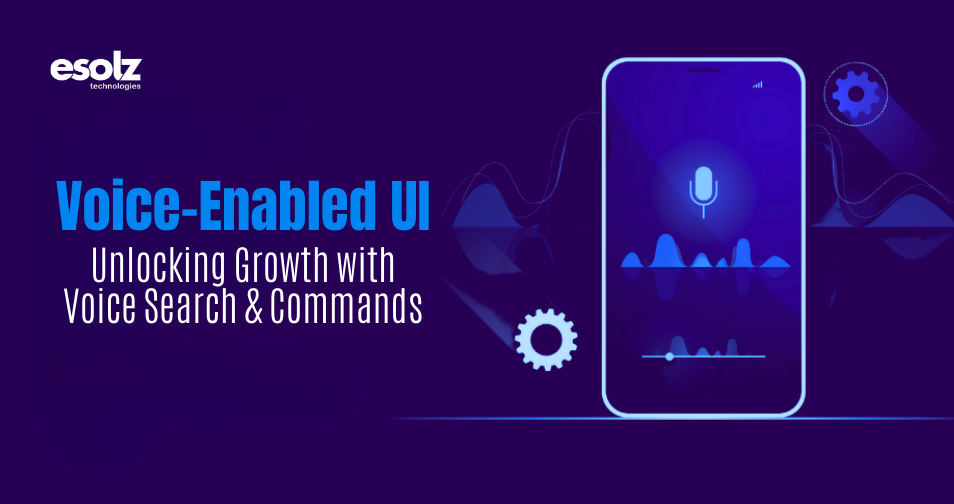 Voice-Enabled UI: Unlocking Growth with Voice Search & Commands 