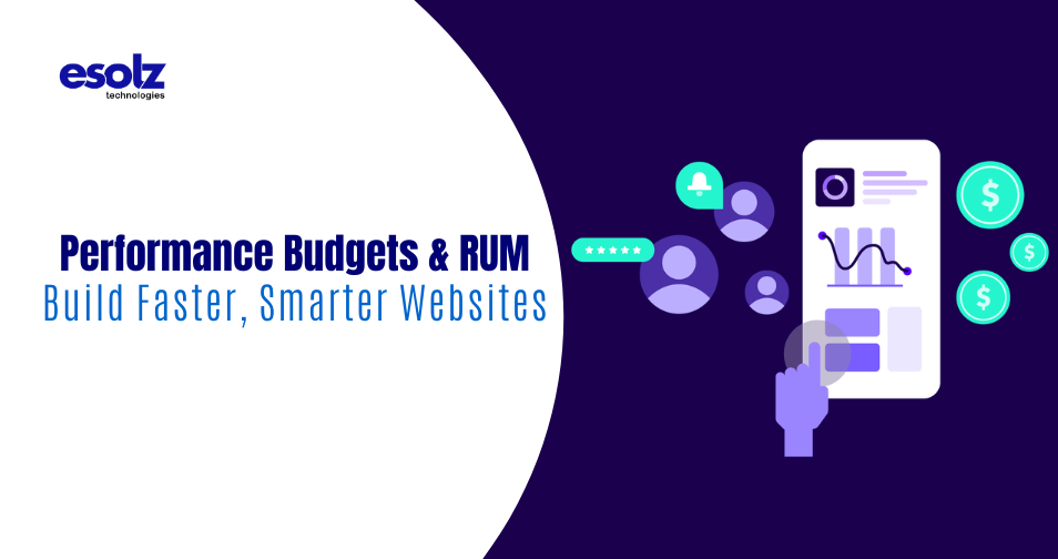 Performance Budgets & RUM: Build Faster, Smarter Websites 