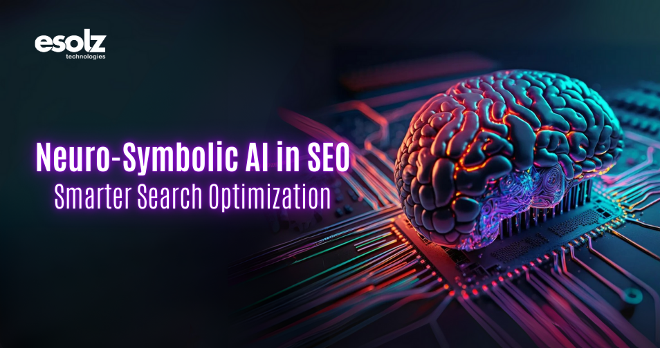 Neuro-Symbolic AI in SEO: Smarter Search Optimization 