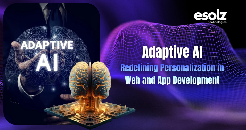 Adaptive AI: Redefining Personalization in Web and App Development 